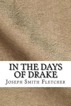 Paperback In the Days of Drake Book