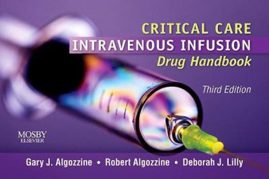 Paperback Critical Care Intravenous Infusion Drug Handbook Book