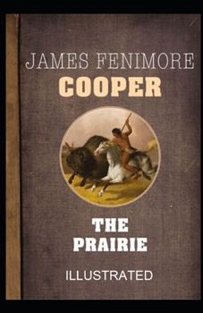 Paperback The Prairie illustrated Book