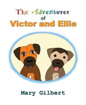 Paperback The Adventures of Victor and Ellie Book