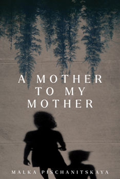 Paperback A Mother to My Mother Book