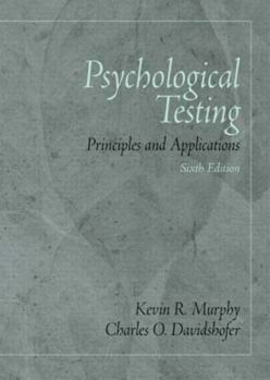 Hardcover Psychological Testing: Principles and Applications Book