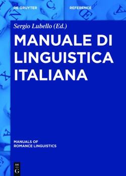Hardcover Manuale di linguistica italiana (Manuals of Romance Linguistics, 13) (Italian Edition) [Italian] Book