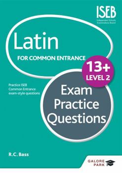 Paperback Latin for Common Entrance 13+ Exam Practice Questions Level 2level 2 Book