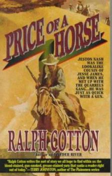 Price of a Horse: A Jeston Nash Adventure - Book #3 of the Life and times of Jeston Nash