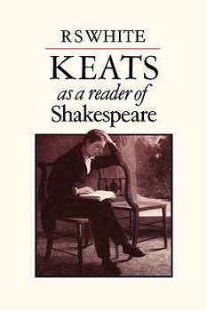 Hardcover Keats as a Reader of Shakespeare Book