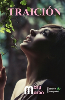 Paperback Traición: Edición Completa [Spanish] Book