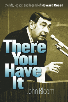 Paperback There You Have It: The Life, Legacy, and Legend of Howard Cosell Book