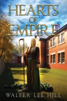 Paperback Hearts of Empire: Being the First Tale of the Gateway Wars Book