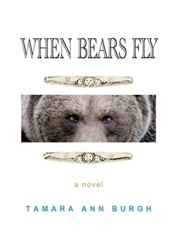 Paperback When Bears Fly Book