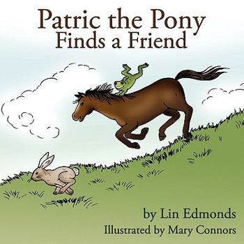 Paperback Patric the Pony Finds a Friend Book