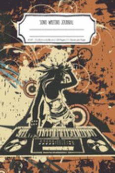 Song Writing Journal: Lined/Ruled Paper and Staff | Manuscript Paper For Lyrics - Notes. 120 Inside Pages