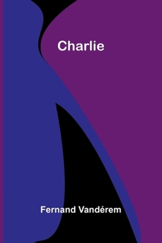 Charlie (French Edition)