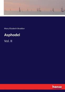 Paperback Asphodel: Vol. II Book