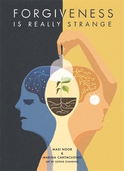 Forgiveness is Really Strange - Book  of the Really Strange