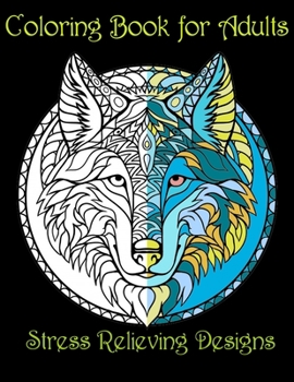 Paperback Coloring Book for Adults: Stress Relieving Animal Designs Book