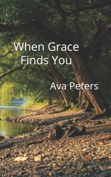 Paperback When Grace Finds You Book
