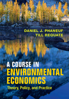 Paperback A Course in Environmental Economics Book
