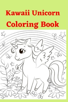 Paperback Kawaii Unicorn Coloring Book [Large Print] Book