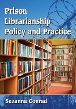 Paperback Prison Librarianship Policy and Practice Book