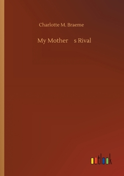 Paperback My Mother's Rival Book