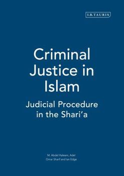 Paperback Criminal Justice in Islam: Judicial Procedure in the Shari'a Book