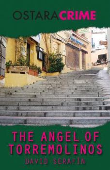 The Angel of Torremolinos - Book #6 of the Superintendent Bernal