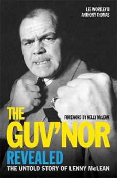 Paperback The Guv'nor Revealed: The Untold Story of Lenny McLean Book