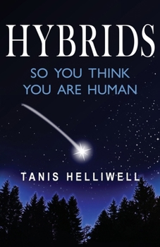 Paperback Hybrids: So you think you are human Book