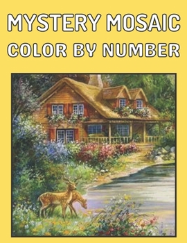 Paperback New Large Print Mystery Mosaics Color By Number: An Adults Color Quest Extreme Challenges to Complete, Pixel Art For Adults & Kids, Funny 45+ Coloring [Large Print] Book