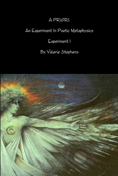 Paperback A Priori: An Experiment In Poetic Metaphysics Book