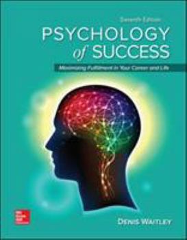 Paperback Psychology of Success: Maximizing Fulfillment in Your Career and Life, 7e Book