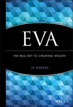 Hardcover Eva: The Real Key to Creating Wealth Book