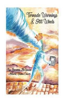 Paperback Tornado Warnings & Still Winds Book