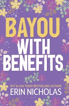 Paperback Bayou With Benefits Book