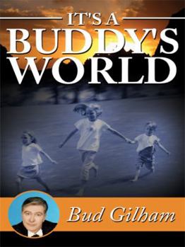 Paperback It's a Buddy's World Book