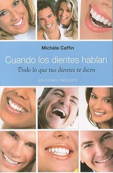 Paperback Cuando Los Dientes Hablan [Spanish] Book