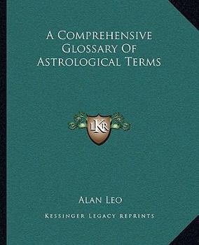 Paperback A Comprehensive Glossary Of Astrological Terms Book