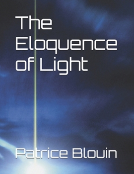 Paperback The Eloquence of Light Book