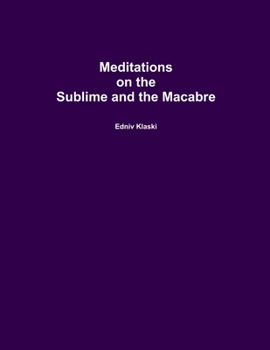 Paperback Meditations on the Sublime and the Macabre Book