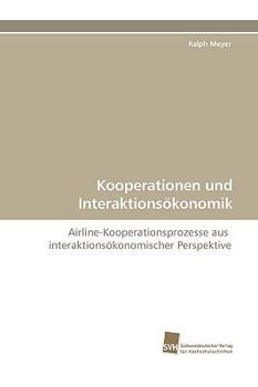 Paperback Kooperationen Und Interaktionsokonomik [German] Book