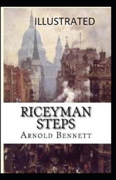 Paperback Riceyman Steps (Illustrated edition) Book