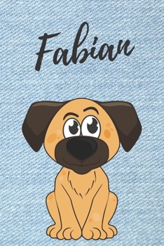 Fabian Hunde-Notizbuch / Malbuch / Tagebuch: Individuelles personalisiertes blanko Jungen & Männer Namen Notizbuch, blanko DIN A5 Seiten. Ideal als ... Geschenk für Männer. (German Edition)