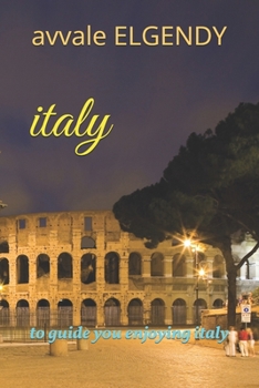 Paperback italy: to guide you enjoying italy Book