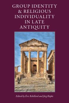 Hardcover Group Identity & Religious Individuality in Late Antiquity Book