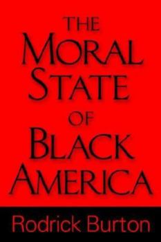 Paperback The Moral State of Black America Book