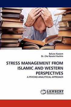 Paperback Stress Management from Islamic and Western Perspectives Book