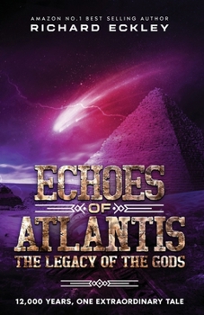 Paperback Echoes of Atlantis Legacy of the Gods Book