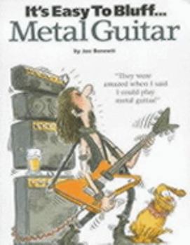 Paperback It's Easy to Fake Metal Guitar Book