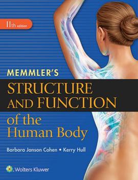 Hardcover Memmler's Structure and Function of the Human Body, Hc Book